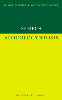 bokomslag Seneca: Apocolocyntosis