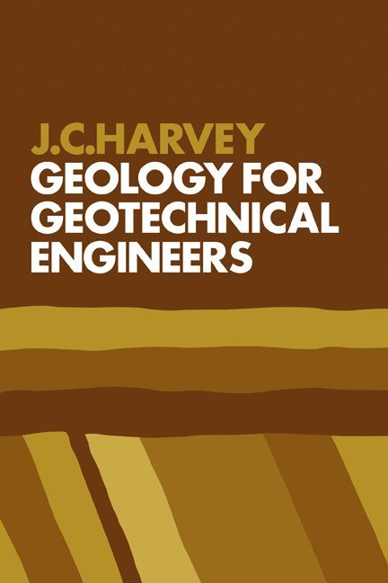Geology for Geotechnical Engineers 1