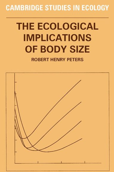 bokomslag The Ecological Implications of Body Size