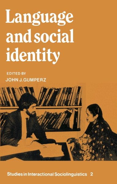 John J. Gumperz - Language and Social Identity, Häftad
