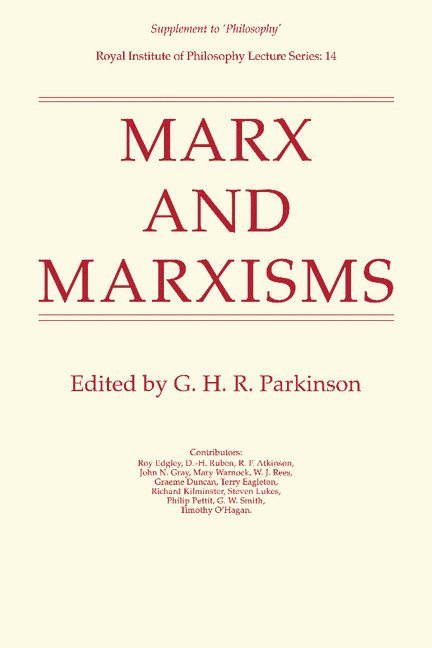 G. H. R. Parkinson, G. H. R. Parkinson - Marx and Marxisms, Häftad