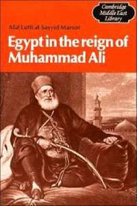 bokomslag Egypt in the Reign of Muhammad Ali