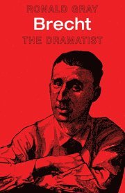 bokomslag Brecht: The Dramatist