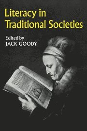 Literacy in Traditional Societies 1