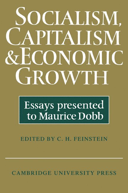 Socialism, Capitalism and Economic Growth 1