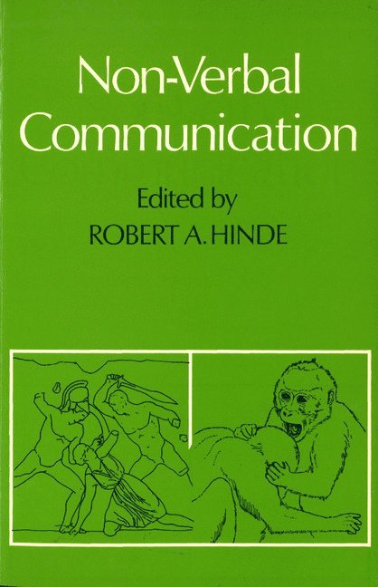 Robert A. Hinde - Non-verbal Communication, Häftad