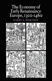 bokomslag The Economy of Early Renaissance Europe, 1300-1460