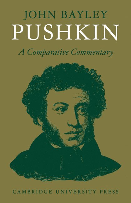 Pushkin: A Comparative Commentary 1