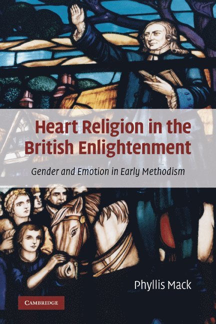 Heart Religion in the British Enlightenment 1