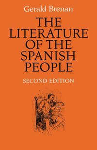 bokomslag The Literature of the Spanish People