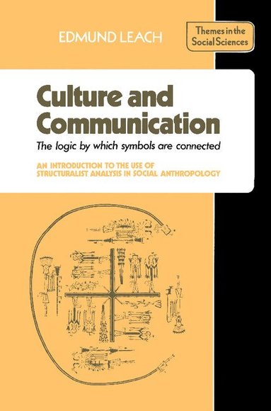 Edmund Leach, Jack Goody, Geoffrey Hawthorn - Culture and Communication, Häftad