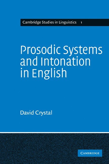 Prosodic Systems and Intonation in English 1