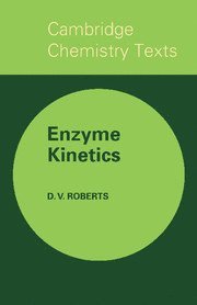 D. V. Roberts - Enzyme Kinetics, Häftad