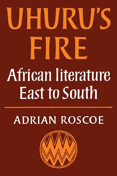 Adrian Roscoe - Uhuru's Fire, Häftad