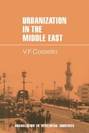 bokomslag Urbanization in the Middle East