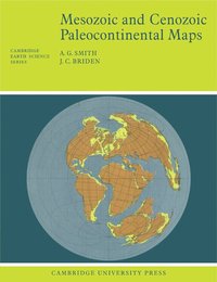 bokomslag Mesozoic and Cenozoic Paleocontinental Maps