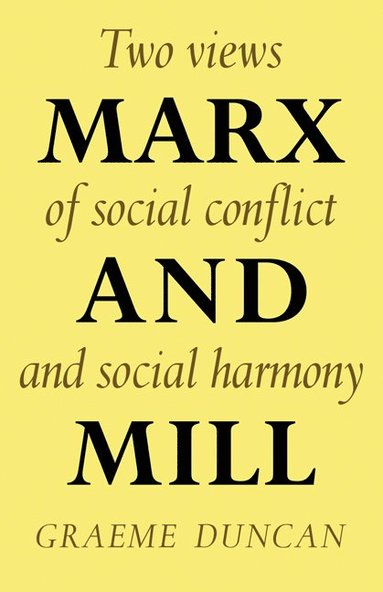 bokomslag Marx and Mill