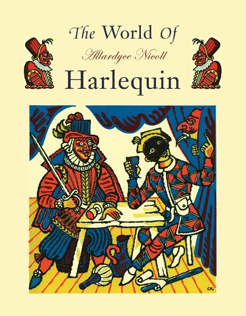 Allardyce Nicoll, Nicoll, Nicoll Allardyce - The World of Harlequin, Häftad