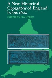 H. C. Darby, Darby - A New Historical Geography of England before 1600, Häftad