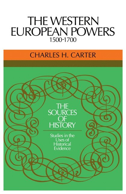 The Western European Powers, 1500-1700