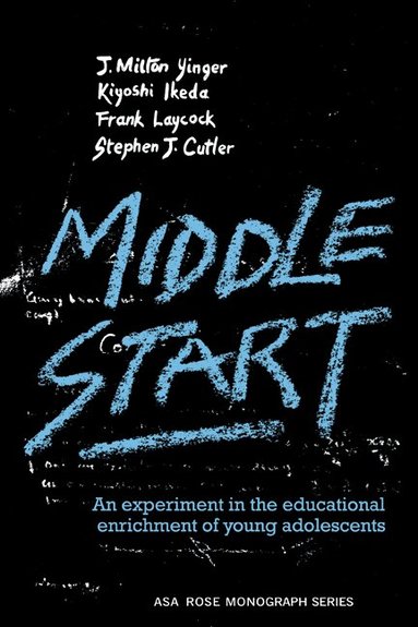 J. Milton Yinger, Kiyoshi Ikeda, Frank Laycock, Stephen J. Cutler - Middle Start, Häftad