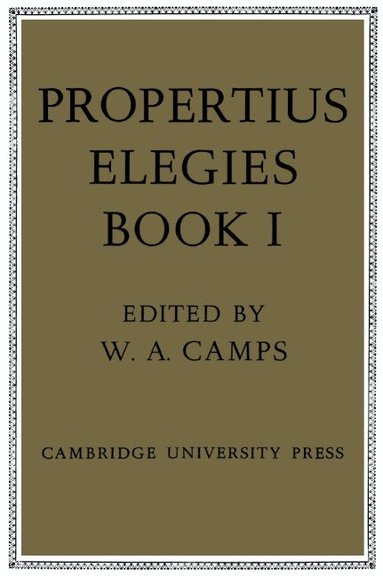 Propertius, W. A. Camps - Propertius: Elegies, Häftad