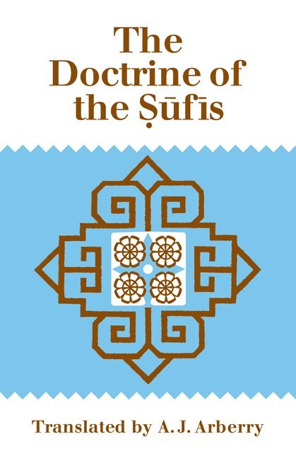 Abu Bakr al-Kalabadhi, Arthur John Arberry, Muhammed Ibn Ibrahim Kalabadhi, Arberry - Doctrine of Sufis, Häftad