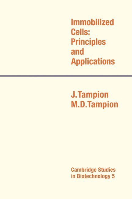 J. Tampion, M. D. Tampion - Immobilized Cells, Häftad