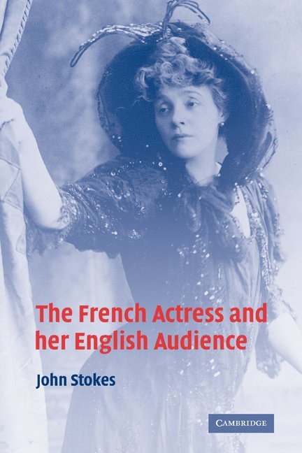 The French Actress and her English Audience 1