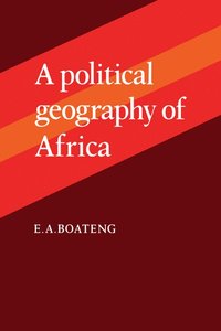 bokomslag A Political Geography of Africa