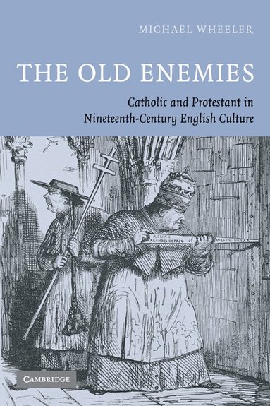 Michael Wheeler - The Old Enemies, Häftad
