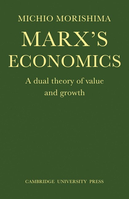 Michio Morishima, Morishima, M. Morishima - Marx's Economics, Häftad