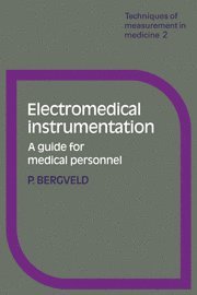 P. Bergveld, Bergveld - Electromedical Instrumentation, Häftad