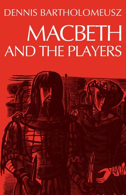 Macbeth and the Players 1