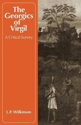 L. P. Wilkinson, Virgil - Georgics of Virgil, Häftad