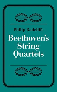 bokomslag Beethoven's String Quartets