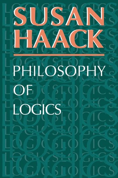 Susan Haack - Philosophy of Logics, Häftad