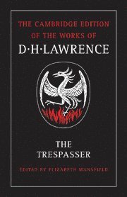 D. H. Lawrence, Elizabeth Mansfield, James T. Boulton - Trespasser, Häftad
