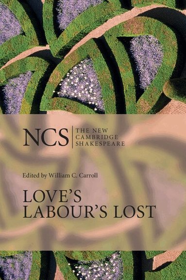 William Shakespeare, William C. Carroll - Love's Labour's Lost, Häftad