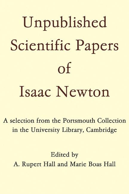 Unpublished Scientific Papers of Isaac Newton