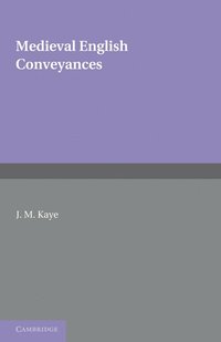 bokomslag Medieval English Conveyances