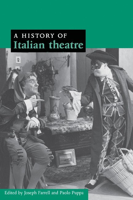 A History of Italian Theatre 1