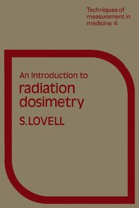 bokomslag An Introduction to Radiation Dosimetry