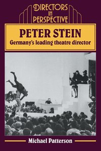 bokomslag Peter Stein: Germany's Leading Theatre Director