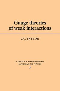 bokomslag Gauge Theories of Weak Interactions