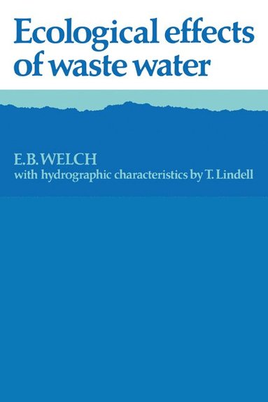 bokomslag Ecological Effects of Waste Water