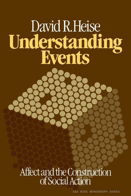 David R. Heise, Heise, Ernest Q. Campbell - Understanding Events, Häftad