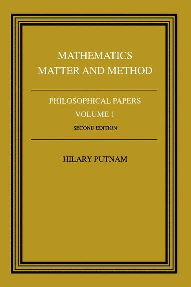 bokomslag Philosophical Papers: Volume 1, Mathematics, Matter and Method