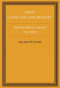 bokomslag Philosophical Papers: Volume 2, Mind, Language and Reality