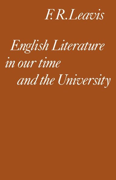 bokomslag English Literature in our Time and the University